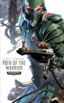 Image of Path of the Warrior by Gavin Thorpe Paperback