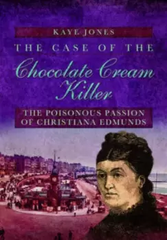 Image of The case of the Chocolate Cream Killer by Kaye Jones