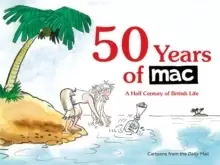 Image of 50 Years of MAC : A Half Century of British Life