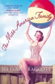 Image of The Miss America Family by Julianna Baggott