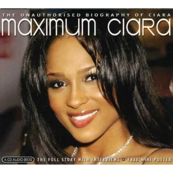 image of Ciara - Maximum Ciara CD