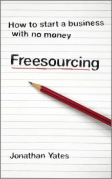 Image of Freesourcing by Jonathan Yates Book