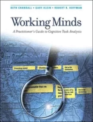 Image of working minds a practitioners guide to cognitive task analysis