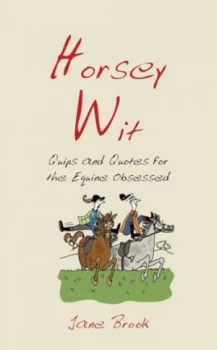 Image of Horsey Wit by Jane Brook Hardback