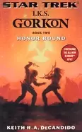 Image of star trek the next generation i k s gorkon honor bound