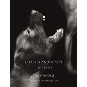 Image of Charles and Saatchi: The Dogs Hardback 2018
