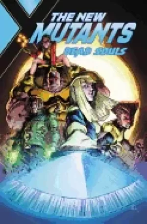 Image of new mutants dead souls new mutants dead souls
