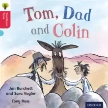 Image of Oxford Reading Tree Traditional Tales: Level 4: Tom, Dad and Colin