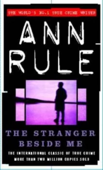 Image of The Stranger beside Me by Ann Rule Paperback