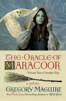 Image of The oracle of Maracoor - Gregory Maguire - Hardback - Used