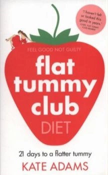 Image of The Flat Tummy Club Diet by Kate Adams Paperback