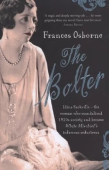 Image of The Bolter by Frances Osborne Hardback