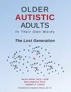 Image of older autistic adults in their own words the lost generation