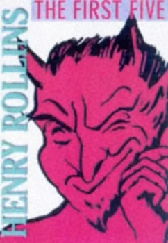 Image of The First Five by Henry Rollins Paperback