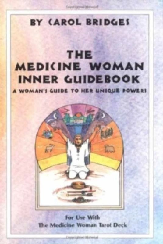 Image of The Medicine Woman Inner Guidebook by Carol Bridges Paperback