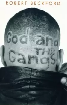 Image of God and the gangs by Robert Beckford