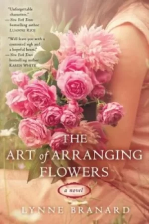 Image of The art of arranging flowers by Lynne Branard