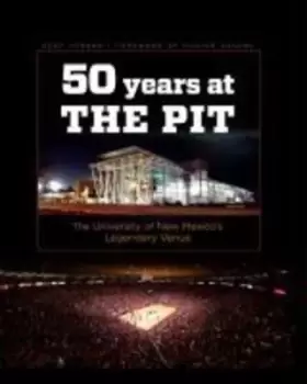 Image of Fifty years at the Pit by Gary Herron