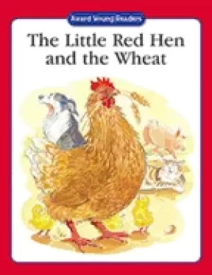 Image of little red hen and the wheat a traditional story with simple text and large