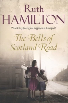 Image of The Bells of Scotland Road by Ruth Hamilton Book