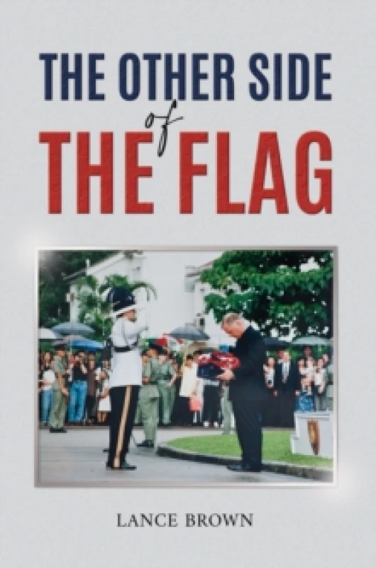 Image of The Other Side of the Flag. Paperback. By Lance Brown Books