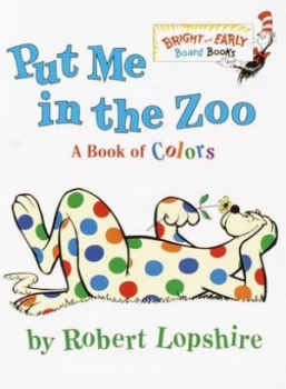 Image of Put Me in the Zoo by Robert Lopshire Book