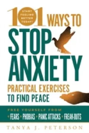 Image of 101 ways to stop anxiety practical exercises to find peace and free yoursel