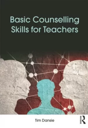 Image of Basic Counselling Skills for Teachers