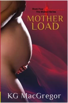 Image of Mother Load by Kg Macgregor Paperback