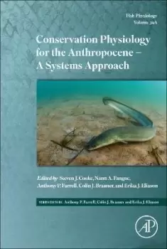 Image of Conservation Physiology for the Anthropocene - A by Steven J. Cooke
