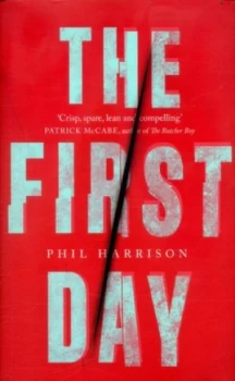Image of The First Day by Phil Harrison Hardback