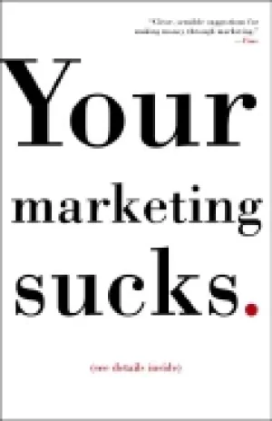 Image of your marketing sucks