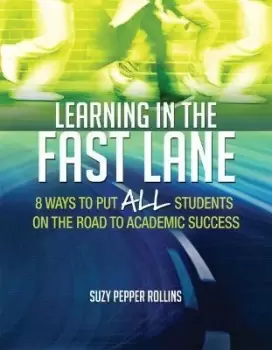 Image of Learning in the Fast Lane by Suzy Pepper Rollins