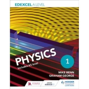 Image of Edexcel A Level Physics Student Book 1 by Mike Benn, Graham George (Paperback, 2015)