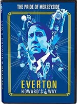 Image of Everton Howards Way - DVD