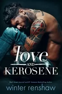 Image of Love and Kerosene