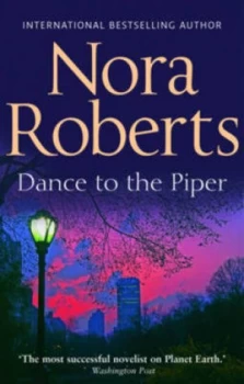 Image of Dance to the Piper by Nora Roberts Book
