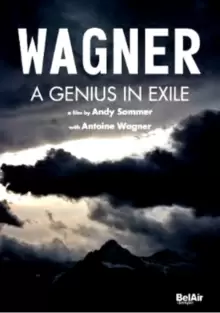 image of Wagner - A Genius in Exile