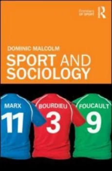 Image of Sport and Sociology by Dominic Malcolm Book