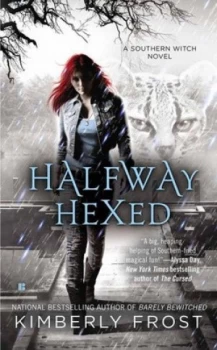 Image of Halfway Hexed by Kimberly Frost Paperback