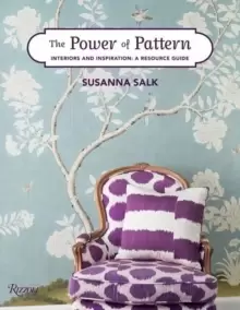 Image of The Power of Pattern : Interiors and Inspiration: A Resource Guide