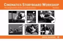 Image of Cinematics Storyboard Workshop : Filmmaking Essentials for the Entry-Level Storyboard Artist