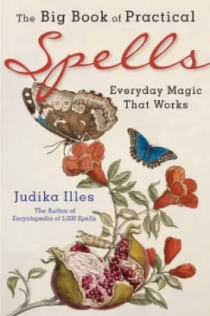 Image of The big book of practical spells by Judika Illes
