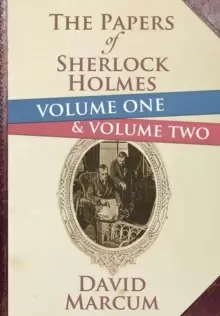 Image of The Papers of Sherlock Holmes : Volume 1 & 2