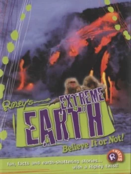 Image of Extreme Earth by Clint Twist and Lisa Regan and Camilla De La Bdoyre Hardback