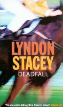 Image of Deadfall by Lyndon Stacey Paperback