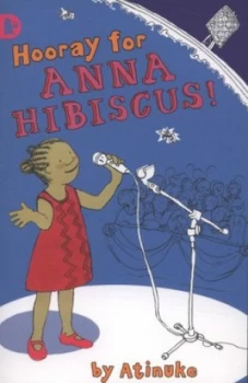 Image of Hooray for Anna Hibiscus by Atinuke Book