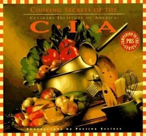 Image of Cooking Secrets of the Cia by Culinary Institute of America Book