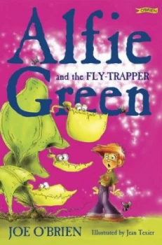 Image of Alfie Green and the Fly-Trapper by Joe Obrien Book