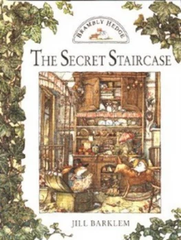 Image of The Secret Staircase by Jill Barklem Hardback